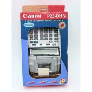 CANON P23-DH V DESKTOP PRINTING CALCULATOR 12 DIGITS 2 COLOR PRINT NEW IN‎ BOX